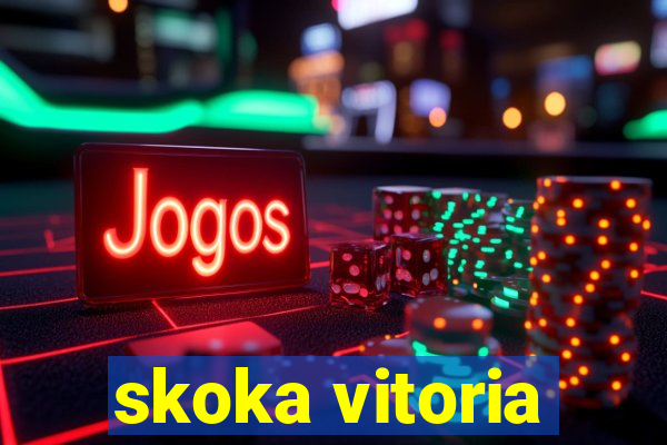 skoka vitoria